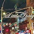 Welcome to Little Italy NYC by Carol Riddle