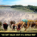 You Can't Roller Skate In A Buffalo Herd Digital Art by Brian Wallace You Can't Roller Skate In A Buffalo Herd Digital Art by Brian Wallace