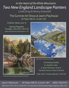 Two New England Landscape Painters Summer Exhibition at Jeans Playhouse