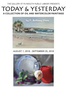 Today and Yesterday a collection of oil and watercolor paintings by P Anthony Visco and Carole E Raymond