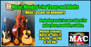 Music Mondays Beginners Class for Teens and Adults at The MAC
