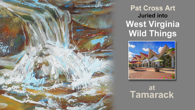 Pat Cross Art Showing Soon in WV Wild Things Exhibit at Tamarack