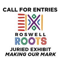 Roswell Juried Exhibit- Making Our Mark